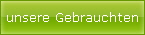 unsere Gebrauchten
